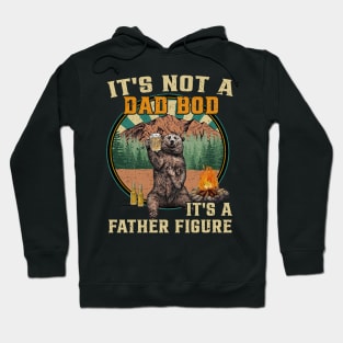 It's Not A Dad Bod It's Father Figure Funny Bear Beer Lovers Hoodie